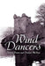 Wind Dancers by Darlene McKeen