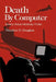 Death by Computer by Theodore D. Douglass
