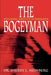 The Bogeyman: Stalking and Its Aftermath by Sherry L. Meinberg