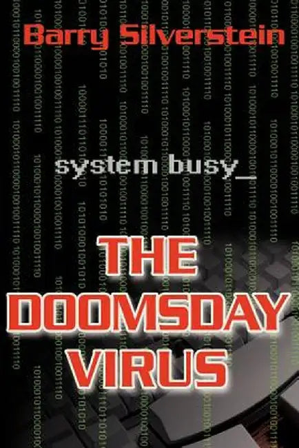 The Doomsday Virus by Barry Silverstein
