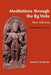 Meditations Through the Rig Veda: Four-Dimensional Man by Antonio T. de Nicolas