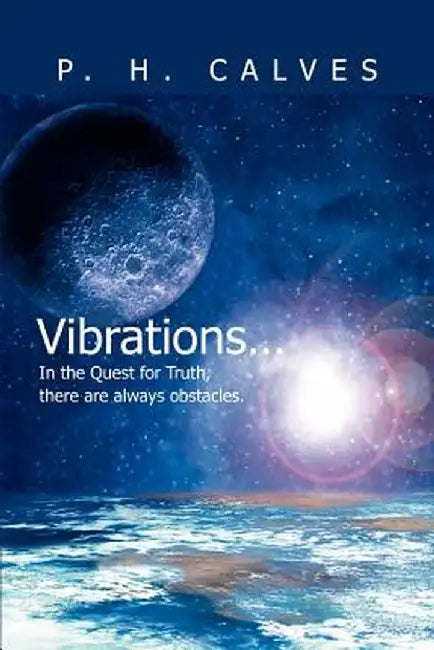 Vibrations... by P. H. Calves