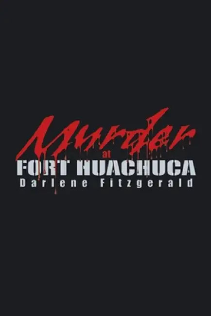 Murder at Fort Huachuca by Darlene Fitzgerald