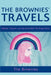The Brownies' Travels: (Mental, Physical, and Spiritual) with the Angel Emav by The Brownies