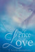 The Price of Love by T. Lewis Humphrey