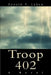 Troop 402 by Donald Phillip Ladew