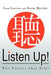 Listen Up!: The Silence That Sells by Lou Garcia and Norm Merritt