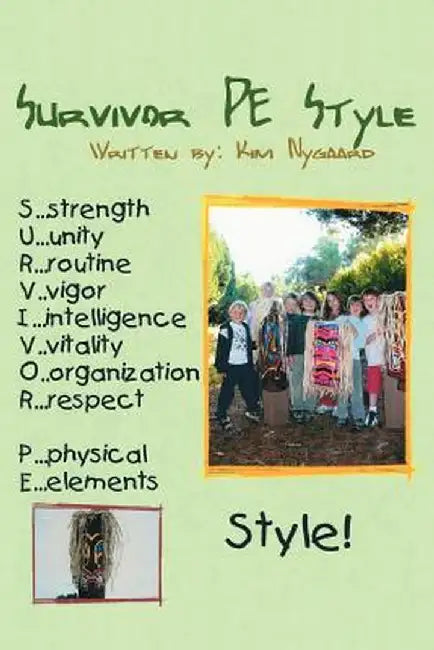Survivor...Pe Style by Kim Nygaard