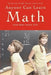 Anyone Can Learn Math: Helping High Risk Learners by Aileen Midori Yamate Ed D.