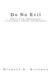 Do No Evil: Ethics with Applications to Economic Theory and Business by Michael E. Berumen