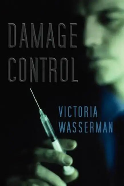 Damage Control by Victoria Wasserman