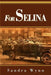 For Selina by Sandra Wynn