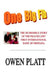 One Big Fib: The Incredible Story of the Fraudulent First International Bank of Grenada by Owen Platt