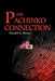The Pachinko Connection by Donald G. Moore