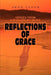 Reflections of Grace: Verses from a Blessed Believer by Jena Lynne