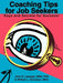 Coaching Tips for Job Seekers: Keys and Secrets for Success! by John S. Lybarger