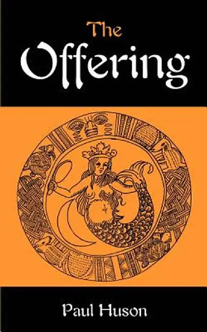 The Offering by Paul A. Huson