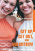 Get Up, Get Out, and Volunteer!: A Simple Book That Will Change Your Life. by Dale Wallenius