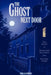 The Ghost Next Door: True Stories of Paranormal Encounters from Everyday People by Mark Alan Morris