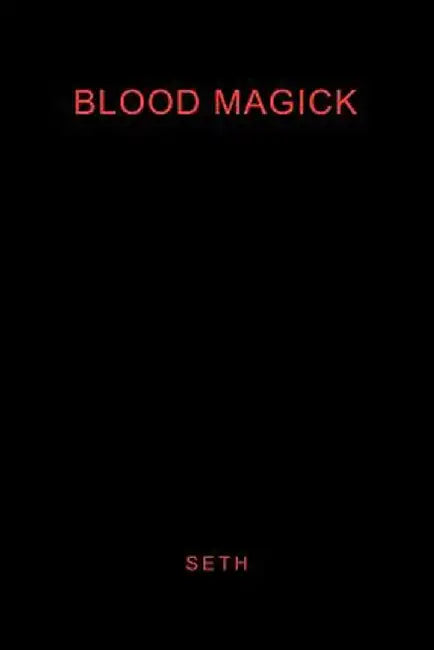 Blood Magick by Seth
