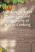 The Kitchenary Dictionary and Philosophy of Italian Cooking: Il Cucinario Dizionario E Filosofia Della Cucina Italiana by Brook Nestor