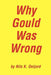 Why Gould Was Wrong by Nils K. Oeijord