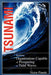 Tsunami: Building Organizations Capable of Prospering in Tital Waves by Victor Pinedo