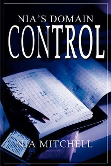 Control: Nia's Domain by Nia Mitchell