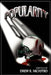 Popularity by Drew R. Nicastro