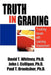 Truth in Grading: Troubling Issues with Learning Assessment by David T. Whitney