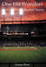 One Hit Wonders: Baseball Stories by George Rose