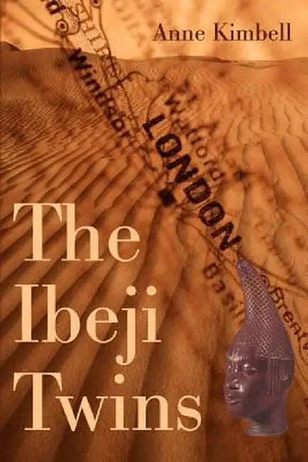 The Ibeji Twins by Anne Kimbell