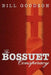 The Bossuet Conspiracy by William H. Goodson