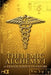 Thelemic Alchemy I by Frater Serpentis Satori