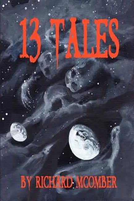 13 Tales by Richard McOmber