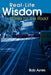 Real-Life Wisdom: Stories for the Road by Bob Ayres