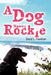 A Dog Named Rockie by David L. Fourman