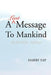 A Last Message to Mankind: Wanted: Noah by Harry Yap