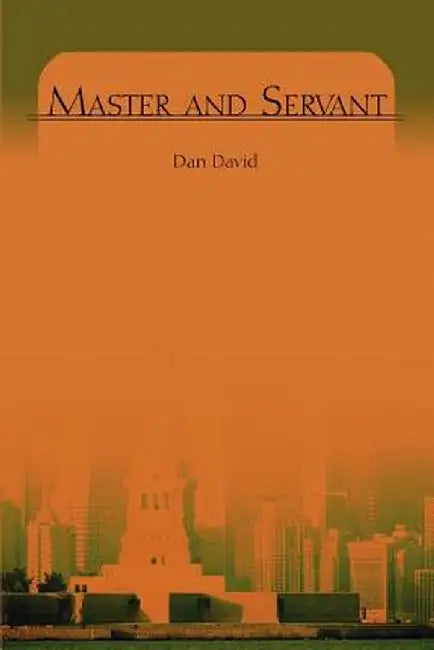 Master and Servant by Dan David