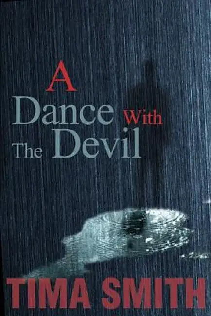 A Dance with the Devil by Tima Smith