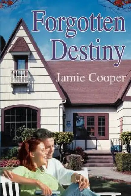 Forgotten Destiny by Jamie Cooper