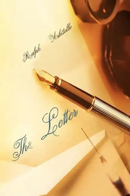 The Letter by Ralph Arbitelle