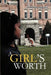 A Girl's Worth by Tamara Mann