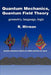 Quantum Mechanics, Quantum Field Theory: Geometry, Language, Logic by R. Mirman