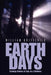 Earth Days: Ecology Comes of Age as a Science by William Dritschilo