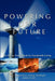 Powering Our Future: An Energy Sourcebook for Sustainable Living by Alternative Energy Institute