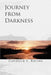 Journey from Darkness by Candace E. Barnes