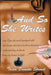 And So She Writes... by Trina Danette Stroud