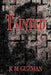 Tainted by R. M. Guzman