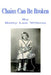 Chains Can Be Broken by Betty Lee Wilson